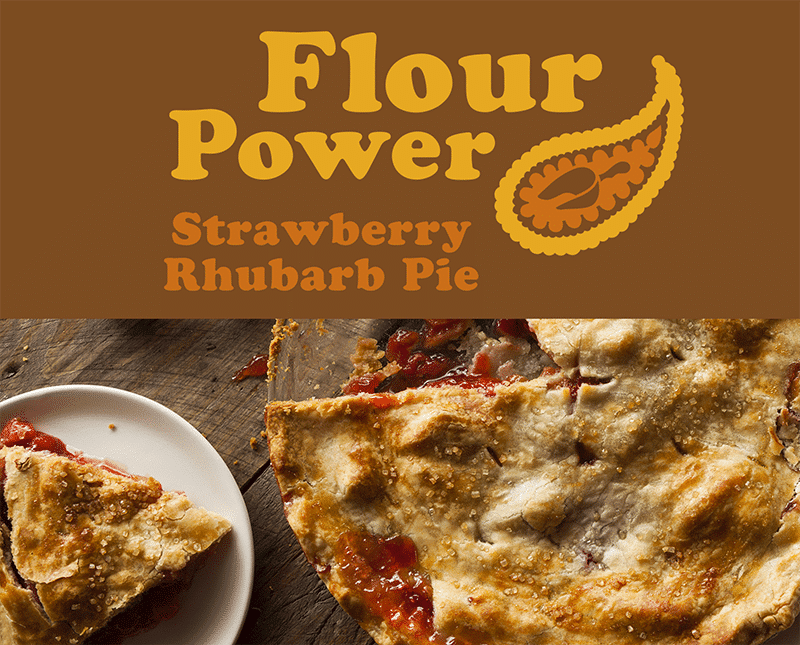 flour power_strawberry rhubarb pie