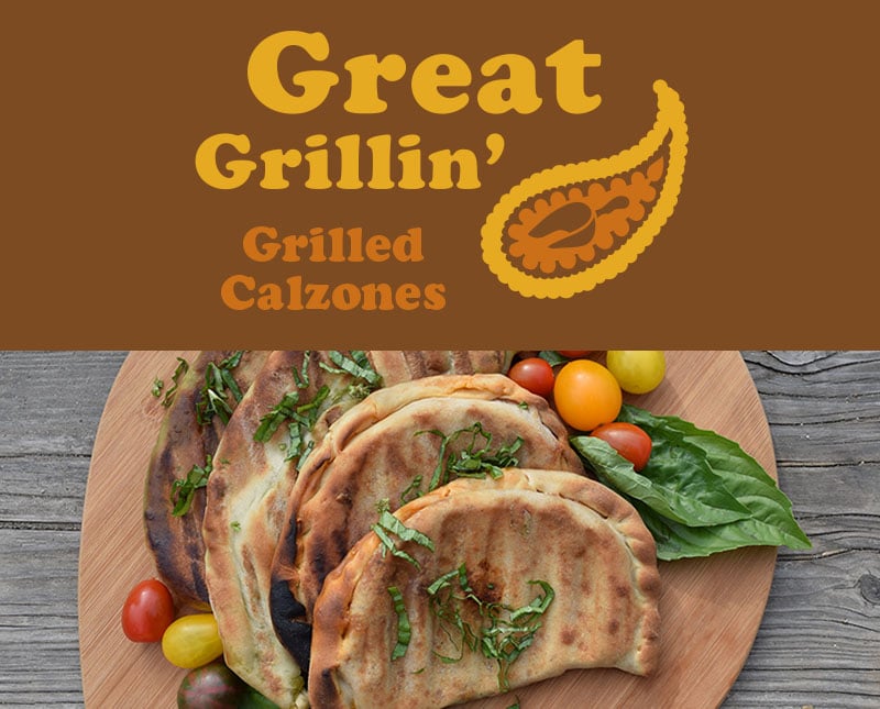 Grilled Calzones